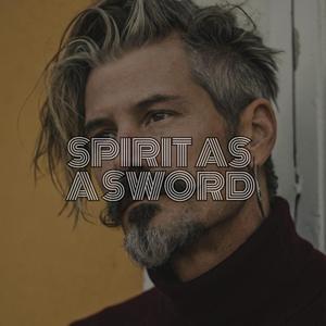 Spirit as a Sword (Special Version)