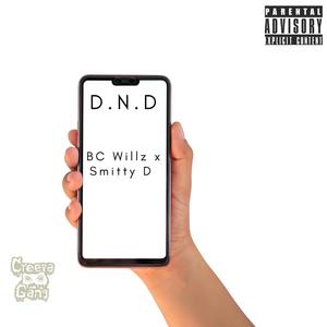 DND (feat. Smitty D)