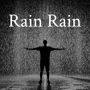 Rain Rain
