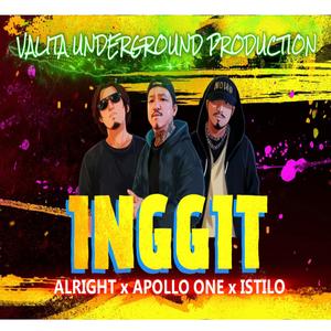 INGGIT (feat. ISTILO & ALRIGHT)
