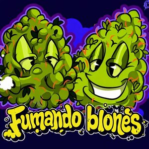 Fumando Blones