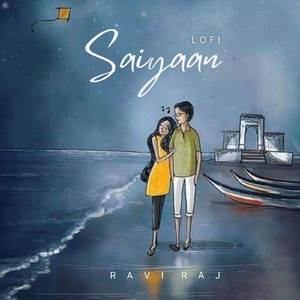 Saiyaan (LOFI)