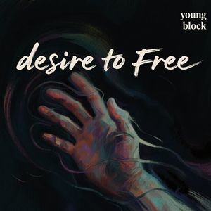 desire to be free