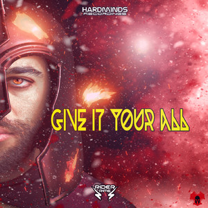 Give It Your All (Original Mix)