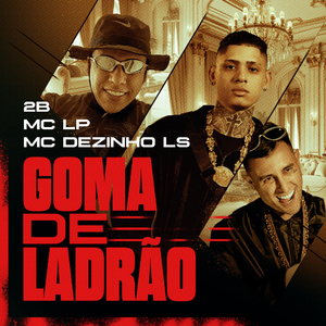 Goma de Ladrão
