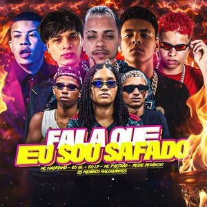 Fala Que Eu Sou Safado