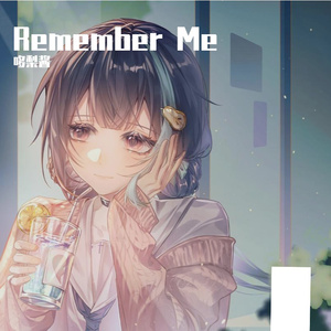 Remember Me