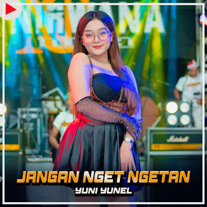 JANGAN NGET NGETAN (Nirwana Comeback)