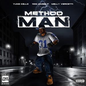 Method Man (feat. 1100 Himself & Melly Vercetti)