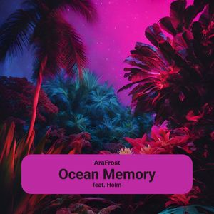 Ocean Memory