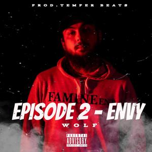 EPISODE 2 (ENVY)