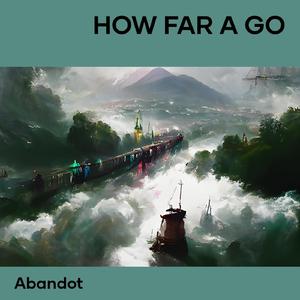 How Far a Go