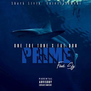 Prime (feat. Sly Stillon)