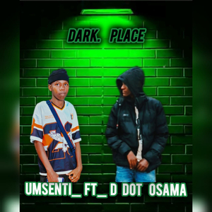 Dark Place (Official Audio)
