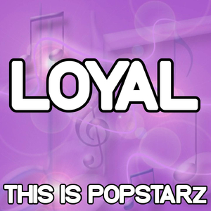 Loyal (Instrumental Version)