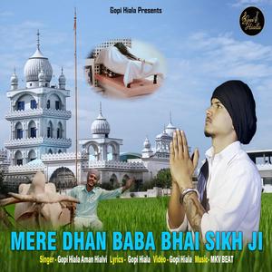 MERE DHAN BABA BHAI SIKH JI