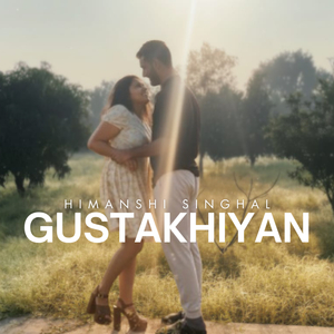 Gustakhiyan