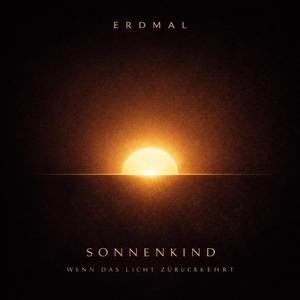 Sonnenkind (Wenn das Licht zurückkehrt) (feat. MAYA)