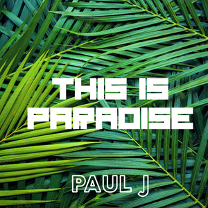 This is Paradise