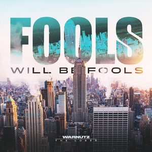 Fools Will Be Fools