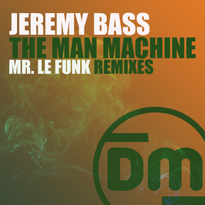 The Man Machine (Mr. Le Funk Binary Remix)
