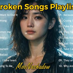 Heartbroken Love Songs Beautiful Emotional Sad Love Songs Playlist || English Sad Songs