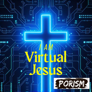 I Am Virtual Jesus