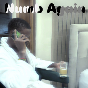 Numb Again
