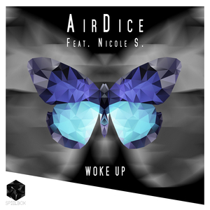 Woke Up (Radio Edit) [Feat. Nicole S.]