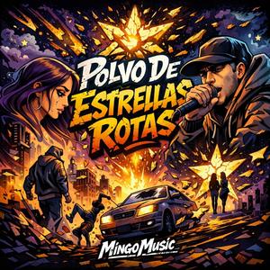 Polvo De Estrellas Rotas