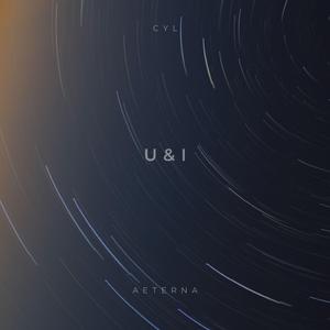 U & I (feat. aeterna)