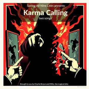 Karma Calling