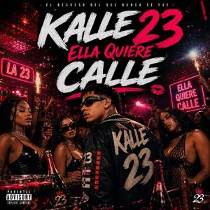 Ella quiere calle