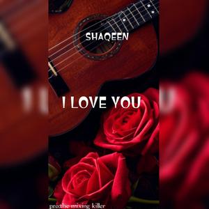 I love you