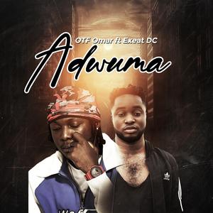 Adwuma (feat. Exeat Dc)