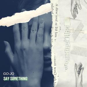 Say Something