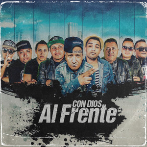 Con Dios al Frente (Extended)