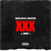 Maestro - XXX (Remix)