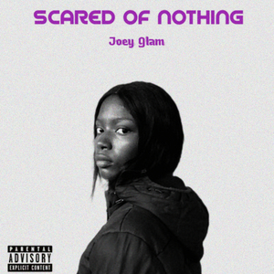 Scared of Nothing