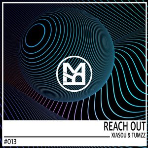 Reach Out ((Original Mix))