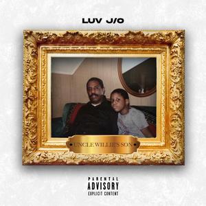 Uncle Willie’s Son (feat. Marcus Luke & Kay Deezy)