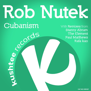 Cubanism (Stanny Abram Remix)