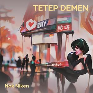 Tetep demen