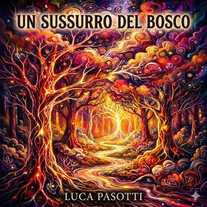 Un sussurro del bosco