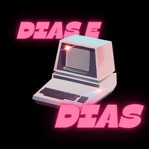 Dias E Dias