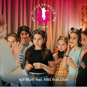 Glückskinder (Kinderchor Version)