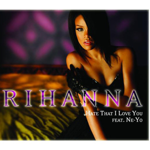 Hate That I Love You (K-Klassic Remix)