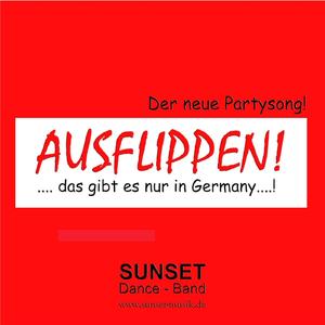 AUSFLIPPEN! (... das gibt es nur in Germany...! ) (Dance Version)