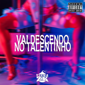 Vai Descendo no Talentinho