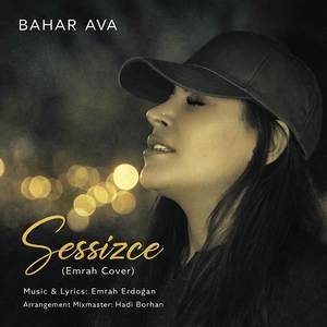 Sessizce (Emrah Cover)